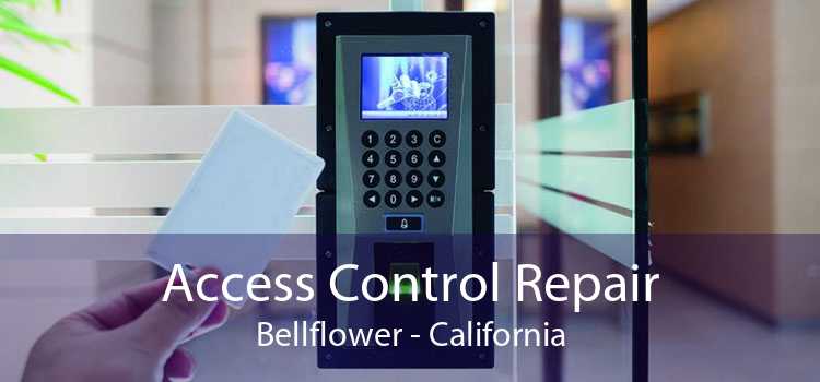 Access Control Repair Bellflower - California