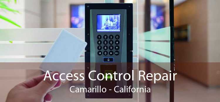 Access Control Repair Camarillo - California