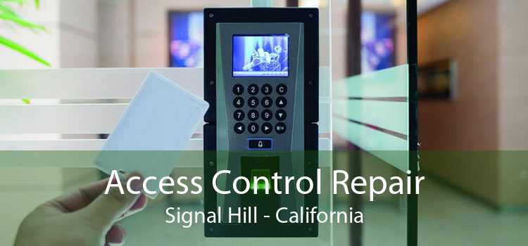 Access Control Repair Signal Hill - California