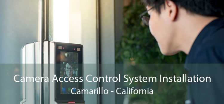 Camera Access Control System Installation Camarillo - California