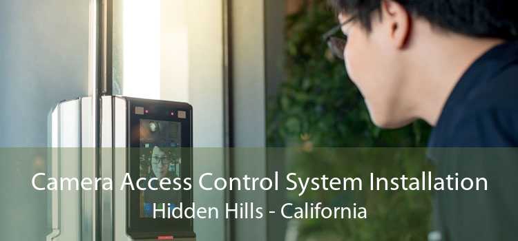 Camera Access Control System Installation Hidden Hills - California