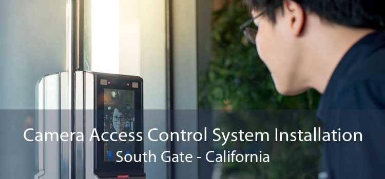 Camera Access Control System Installation South Gate - California