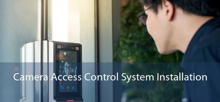 Camera Access Control System Installation 