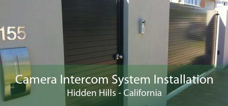 Camera Intercom System Installation Hidden Hills - California