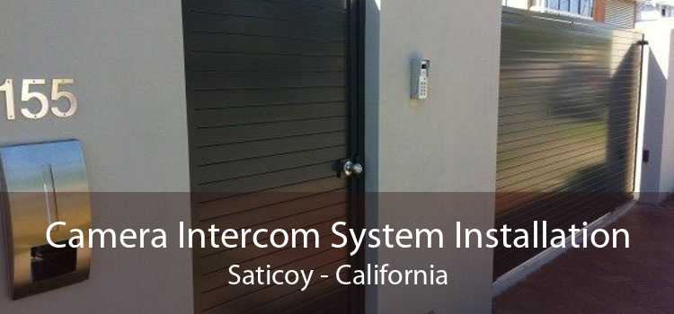 Camera Intercom System Installation Saticoy - California