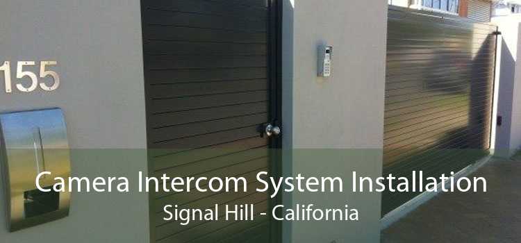 Camera Intercom System Installation Signal Hill - California