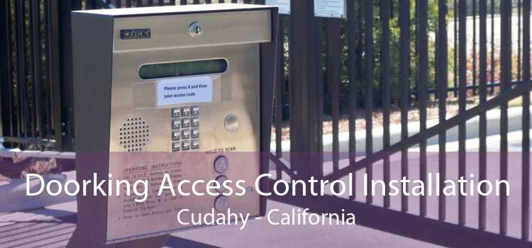 Doorking Access Control Installation Cudahy - California