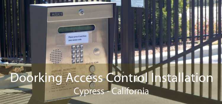 Doorking Access Control Installation Cypress - California