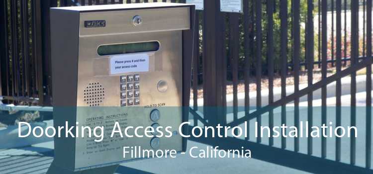 Doorking Access Control Installation Fillmore - California