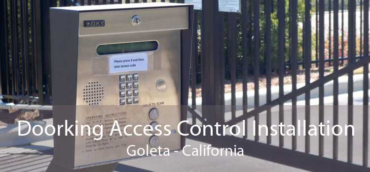 Doorking Access Control Installation Goleta - California