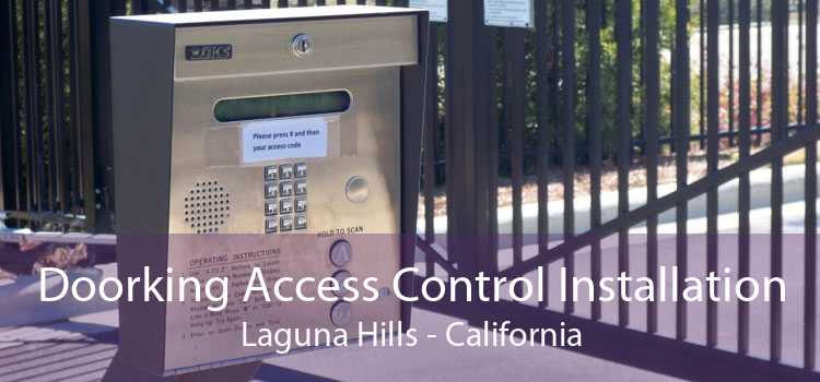 Doorking Access Control Installation Laguna Hills - California