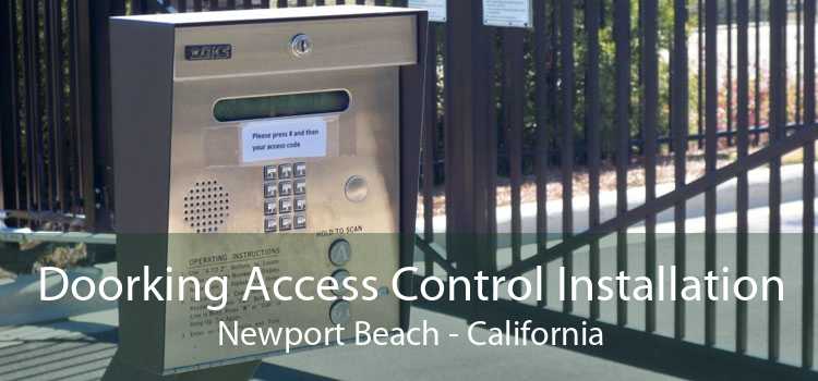 Doorking Access Control Installation Newport Beach - California