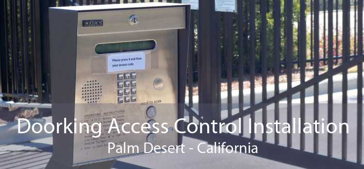 Doorking Access Control Installation Palm Desert - California