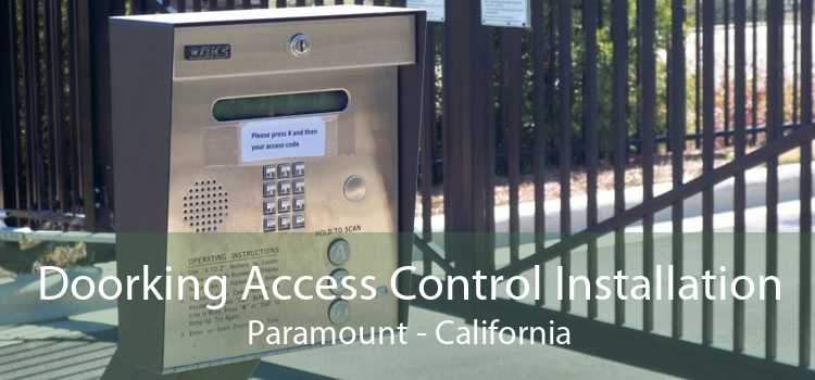 Doorking Access Control Installation Paramount - California