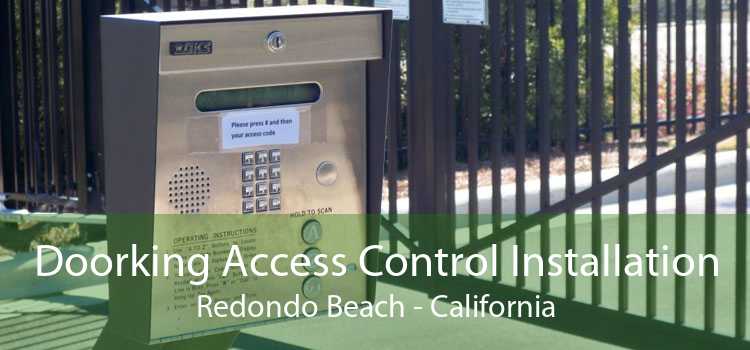 Doorking Access Control Installation Redondo Beach - California