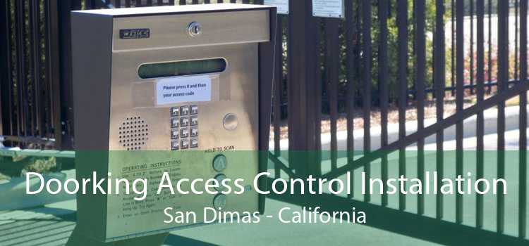 Doorking Access Control Installation San Dimas - California