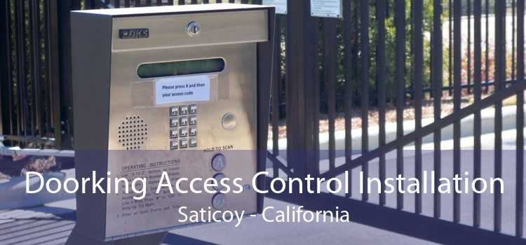 Doorking Access Control Installation Saticoy - California