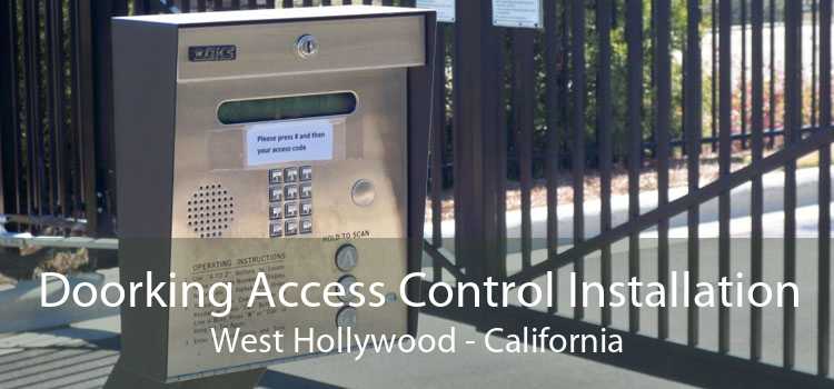 Doorking Access Control Installation West Hollywood - California