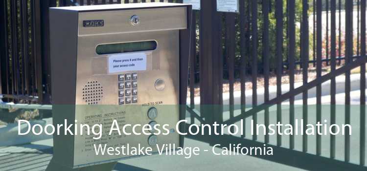 Doorking Access Control Installation Westlake Village - California