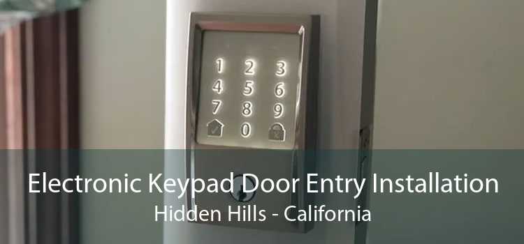 Electronic Keypad Door Entry Installation Hidden Hills - California