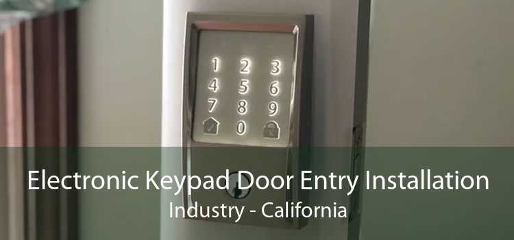 Electronic Keypad Door Entry Installation Industry - California