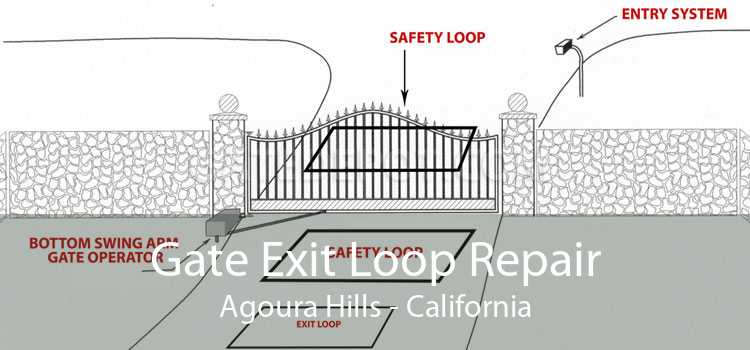 Gate Exit Loop Repair Agoura Hills - California