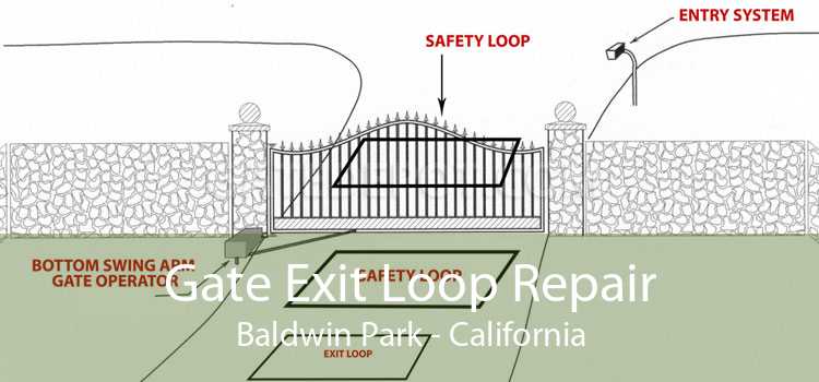 Gate Exit Loop Repair Baldwin Park - California