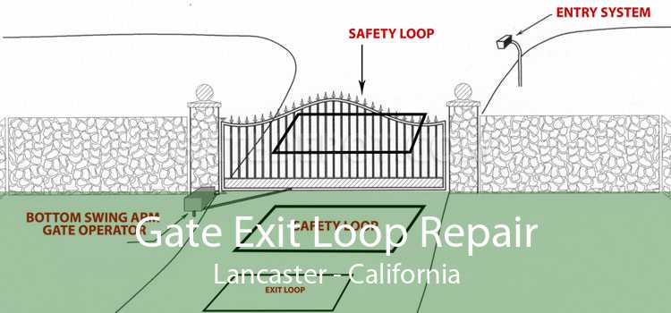 Gate Exit Loop Repair Lancaster - California
