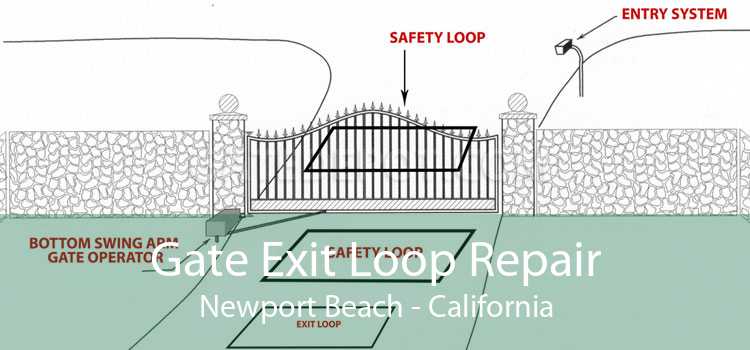 Gate Exit Loop Repair Newport Beach - California