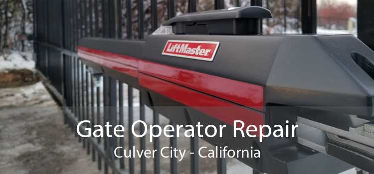 Gate Operator Repair Culver City - California