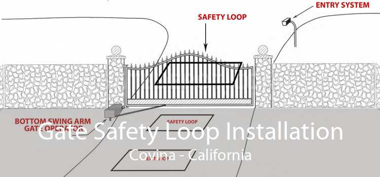 Gate Safety Loop Installation Covina - California