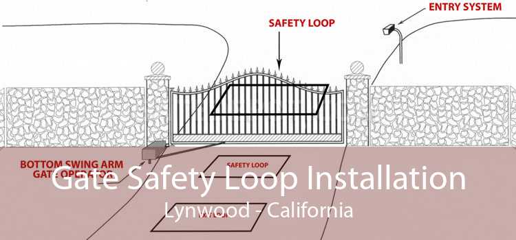 Gate Safety Loop Installation Lynwood - California