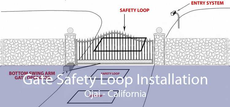 Gate Safety Loop Installation Ojai - California