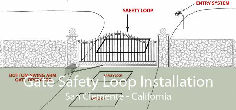Gate Safety Loop Installation San Clemente - California