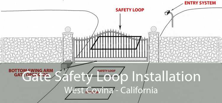 Gate Safety Loop Installation West Covina - California