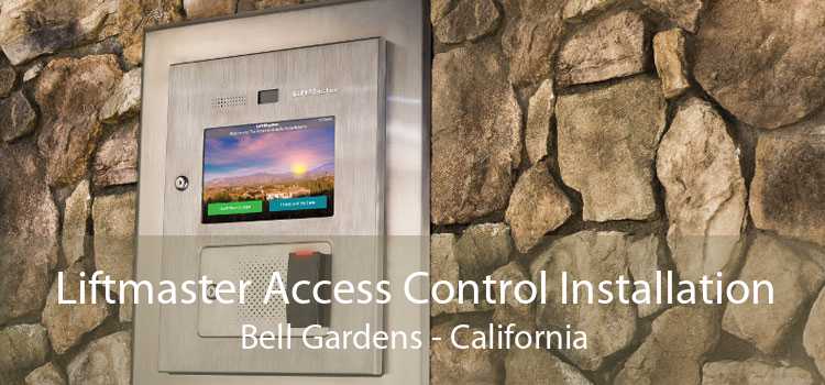 Liftmaster Access Control Installation Bell Gardens - California