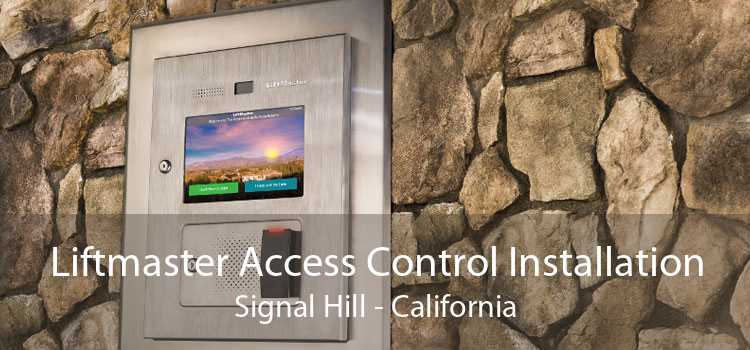 Liftmaster Access Control Installation Signal Hill - California