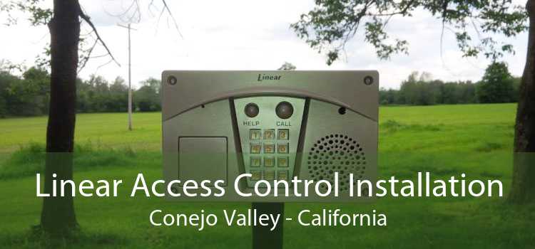 Linear Access Control Installation Conejo Valley - California