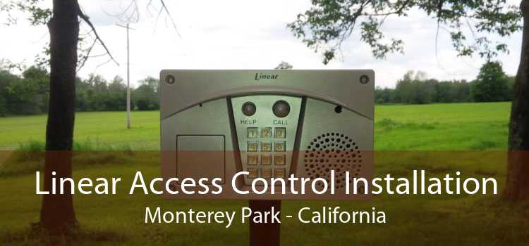 Linear Access Control Installation Monterey Park - California