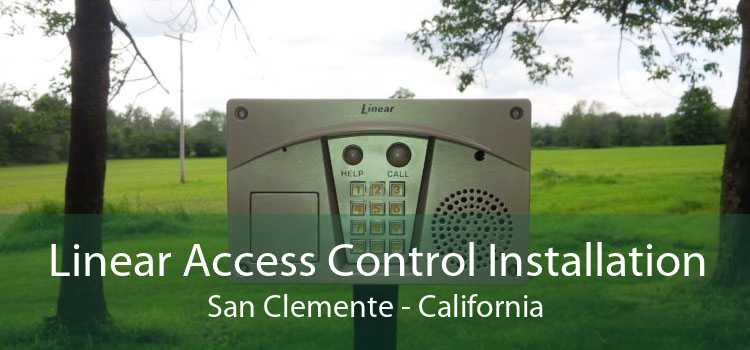 Linear Access Control Installation San Clemente - California