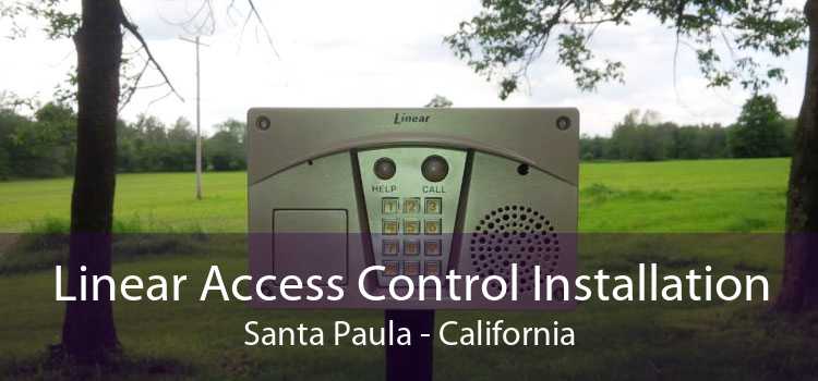 Linear Access Control Installation Santa Paula - California