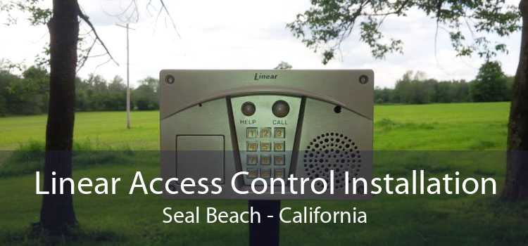 Linear Access Control Installation Seal Beach - California