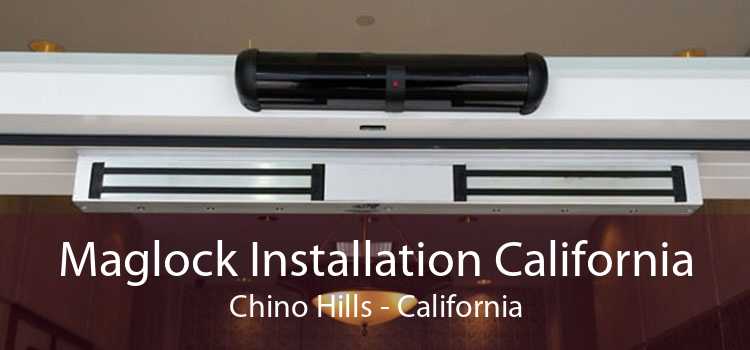 Maglock Installation California Chino Hills - California