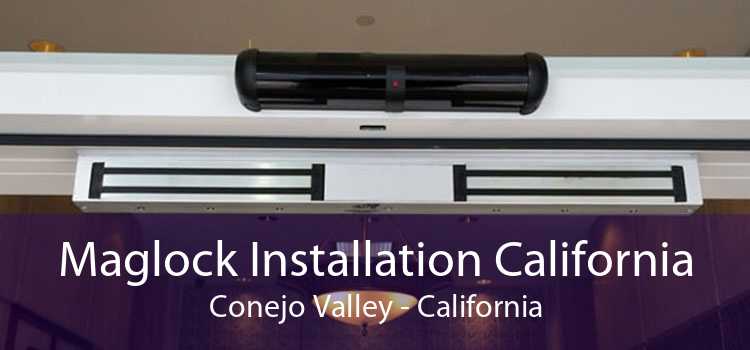 Maglock Installation California Conejo Valley - California