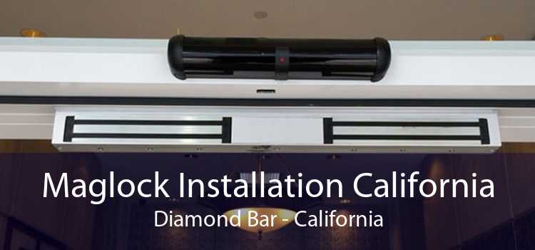 Maglock Installation California Diamond Bar - California
