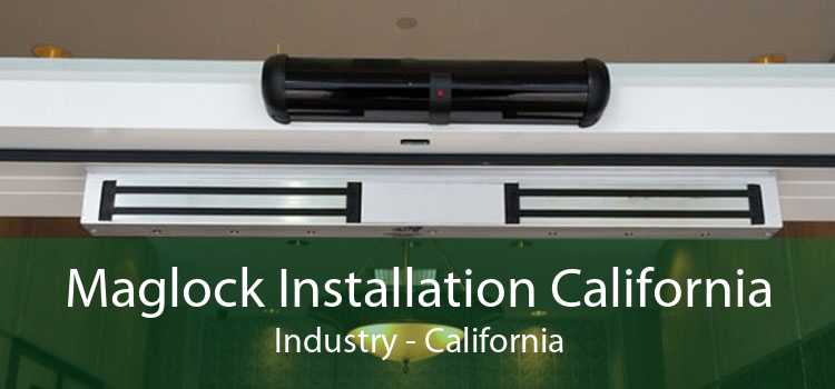 Maglock Installation California Industry - California