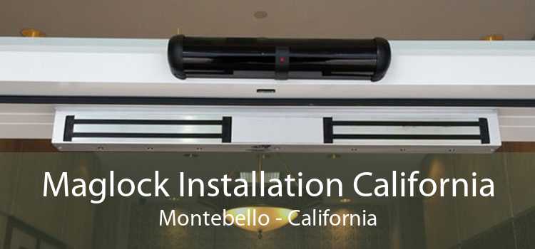 Maglock Installation California Montebello - California