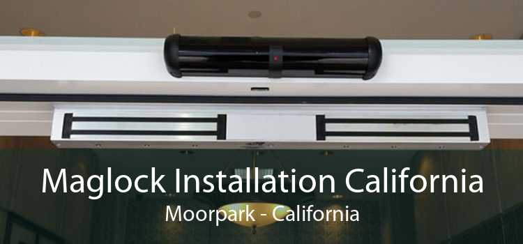 Maglock Installation California Moorpark - California