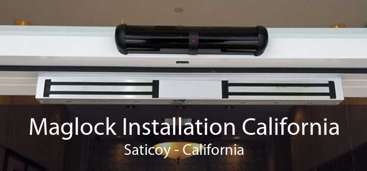 Maglock Installation California Saticoy - California